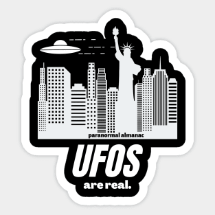 UFOS ARE REAL. Sticker